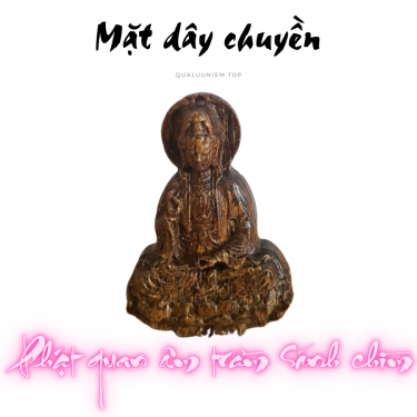 Mặt dây chuyên trầm hương sánh chìm Phật Quan Âm, mặt dây chuyền phật quan âm, mặt phật trầm sánh chìm